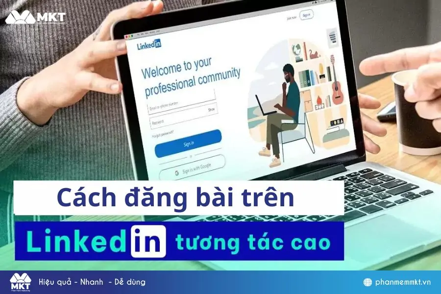 Hướng dẫn đăng bài trên linkedin